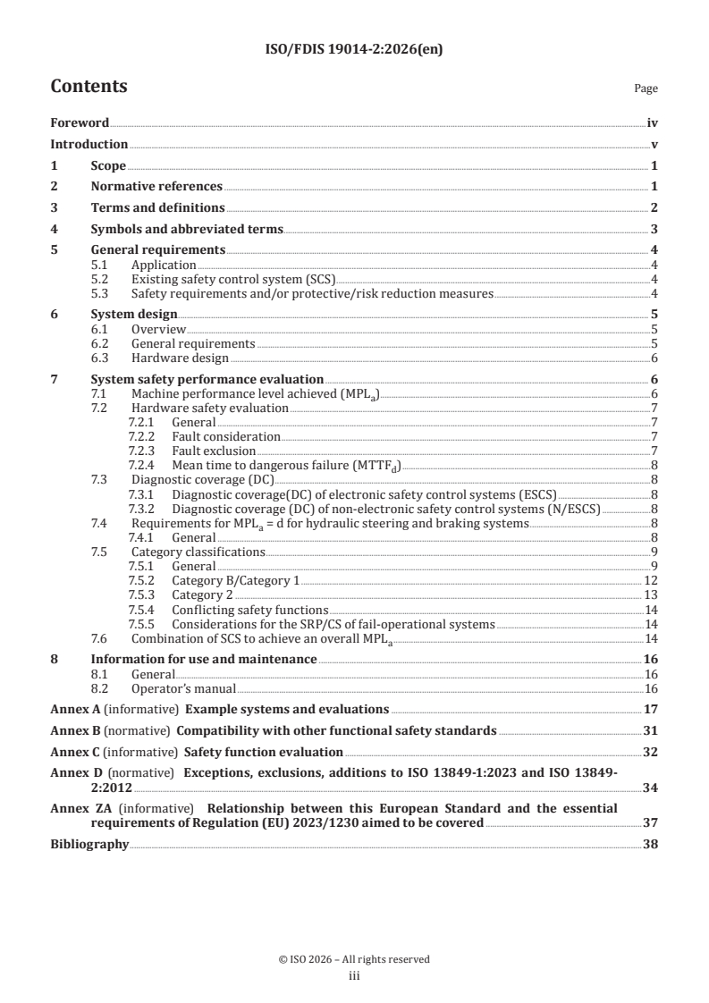 ISO/FDIS 19014-2 ISO/FDIS 19014-2 - Earth-moving machinery — Functional safety — Part 2: Design and evaluation of hardware and architecture requirements for safety-related parts of the control system - Page 3 preview