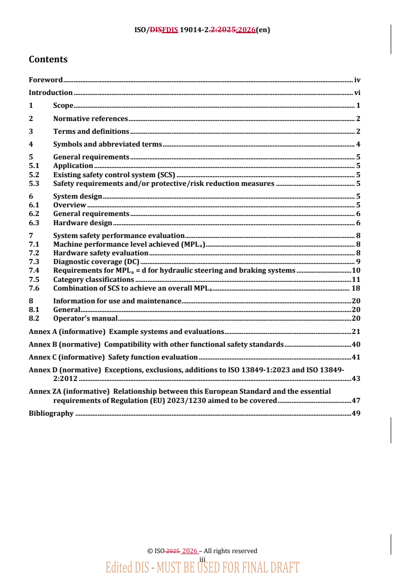 ISO/FDIS 19014-2 REDLINE ISO/FDIS 19014-2 - Earth-moving machinery — Functional safety — Part 2: Design and evaluation of hardware and architecture requirements for safety-related parts of the control system - Page 3 preview
