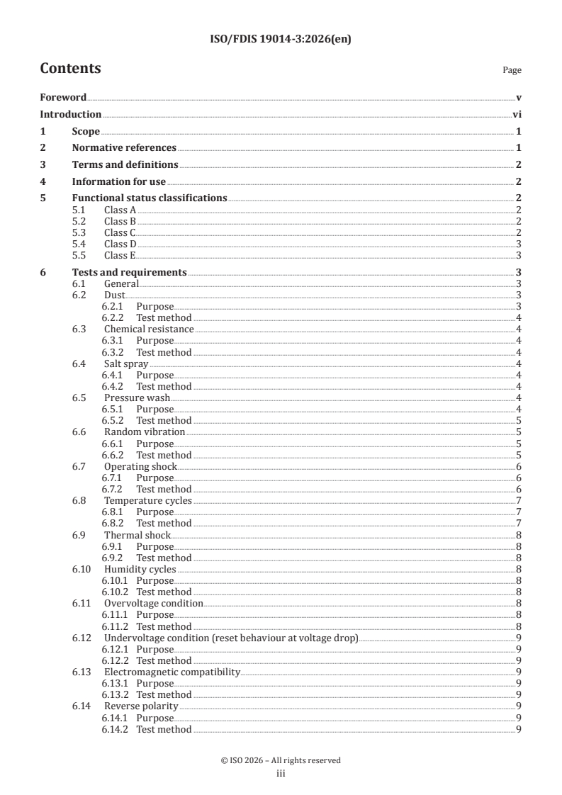 ISO/FDIS 19014-3 ISO/FDIS 19014-3 - Earth-moving machinery — Functional safety — Part 3: Environmental performance and test requirements of electronic and electrical components used in safety-related parts of the control system - Page 3 preview
