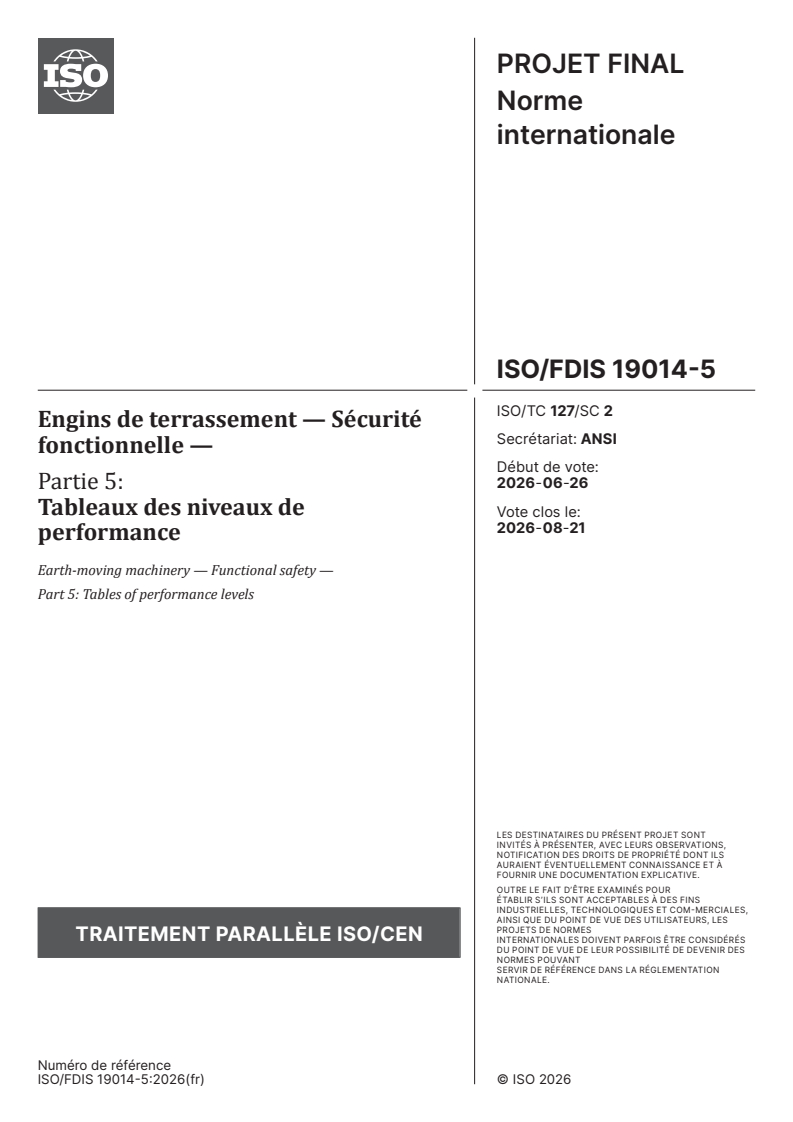ISO/FDIS 19014-5 ISO/FDIS 19014-5 - Engins de terrassement — Sécurité fonctionnelle — Partie 5: Tableaux des niveaux de performance - Page 1 preview