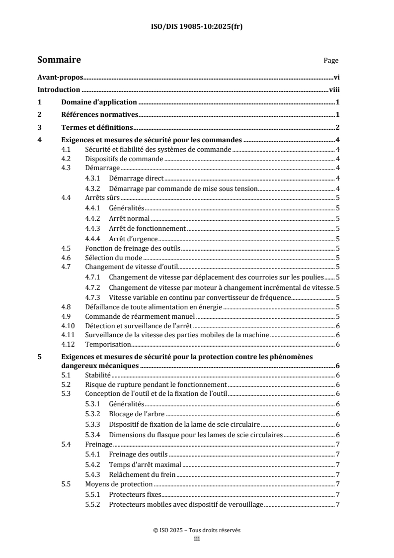 ISO/FDIS 19085-10 ISO/FDIS 19085-10 - Machines à bois — Sécurité — Partie 10: Scies de chantier/4/2025 - Page 3 preview