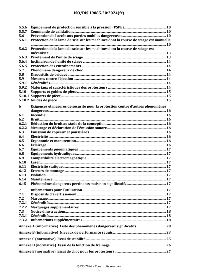 ISO/FDIS 19085-20 ISO/FDIS 19085-20 - Machines à bois — Sécurité — Partie 20: Tronçonneuses à coupe horizontale avec une unité de sciage (scies à bras radial)/12/2024 - Page 4 preview