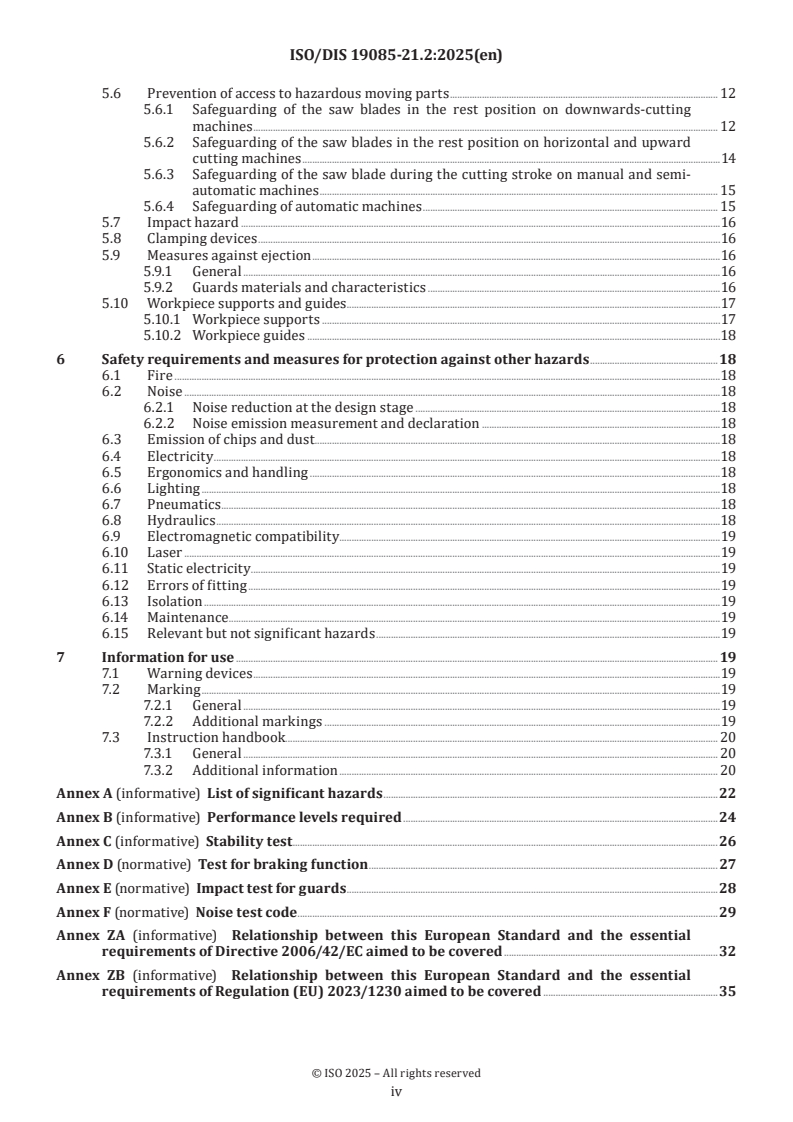 ISO/FDIS 19085-21 ISO/FDIS 19085-21 - Woodworking machines — Safety — Part 21: Double blade circular sawing machines for cross-cutting with integrated feed/19/2025 - Page 4 preview