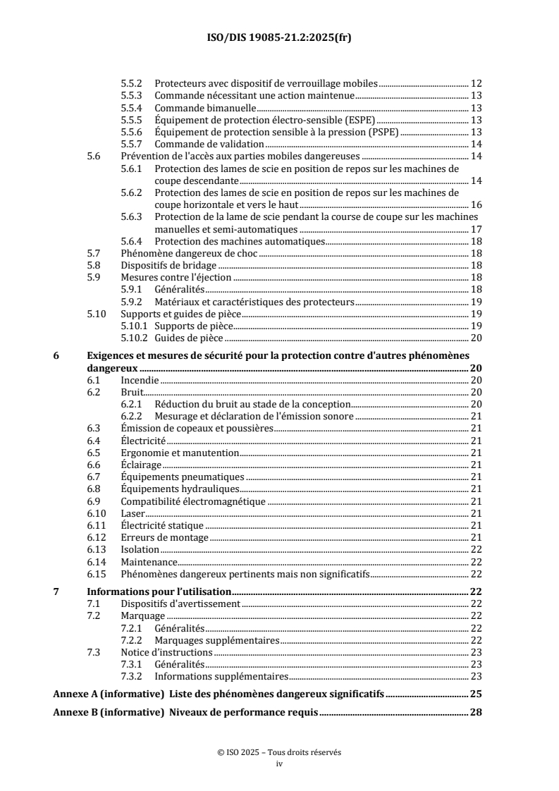 ISO/FDIS 19085-21 ISO/FDIS 19085-21 - Machines à bois — Sécurité — Partie 21: Machines à scier à deux lames de scie circulaires pour tronçonnage avec avance mécanisée/2/2025 - Page 4 preview