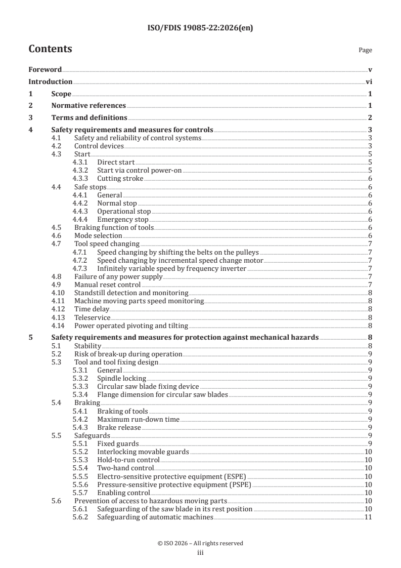 ISO/FDIS 19085-22 ISO/FDIS 19085-22 - Woodworking machines — Safety — Part 22: Single blade automatic and semi-automatic up-cutting cross-cut sawing machines - Page 3 preview