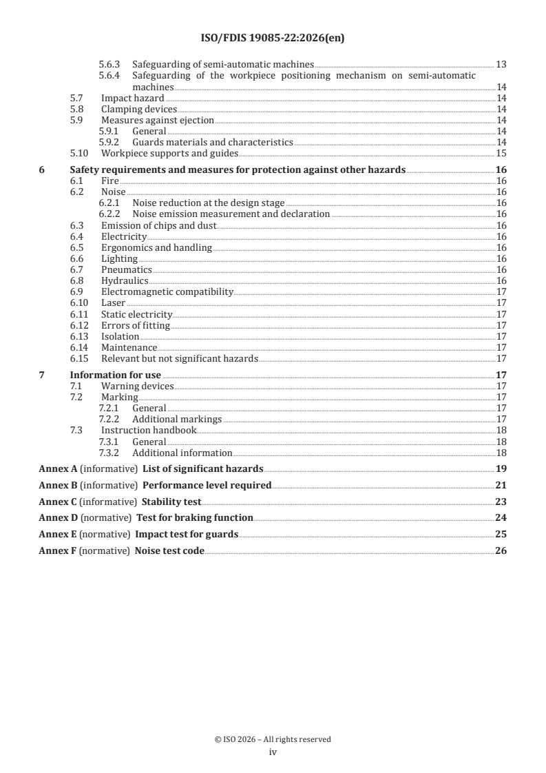 ISO/FDIS 19085-22 ISO/FDIS 19085-22 - Woodworking machines — Safety — Part 22: Single blade automatic and semi-automatic up-cutting cross-cut sawing machines - Page 4 preview
