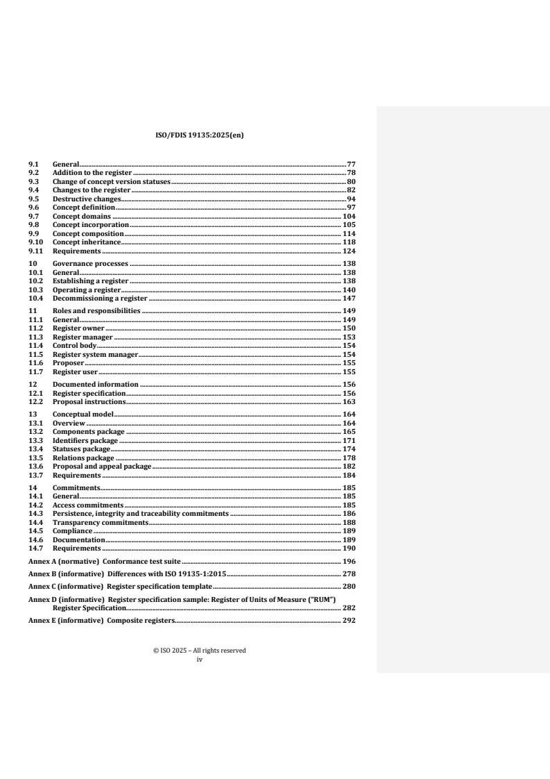 ISO 19135 REDLINE ISO/FDIS 19135 - Geographic information — Registration and register governance
Released:17. 09. 2025 - Page 4 preview