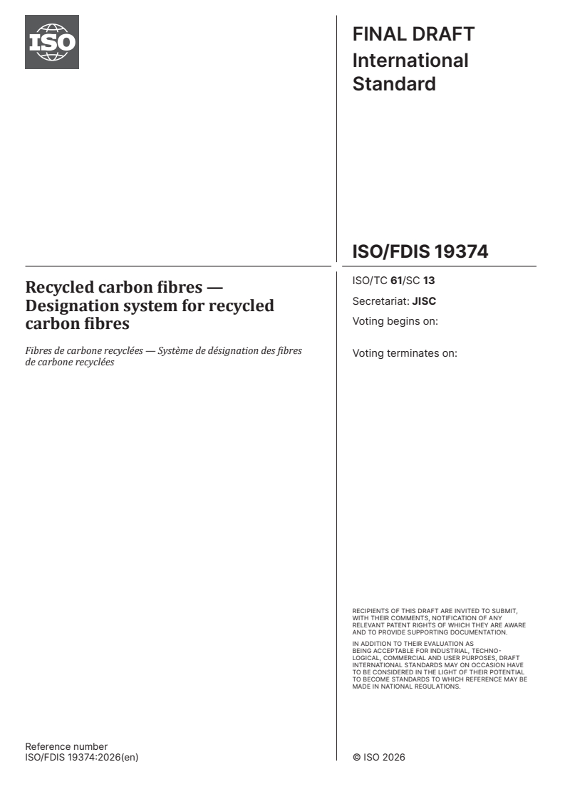 ISO/FDIS 19374 ISO/FDIS 19374 - Recycled carbon fibres — Designation system for recycled carbon fibres - Page 3 preview