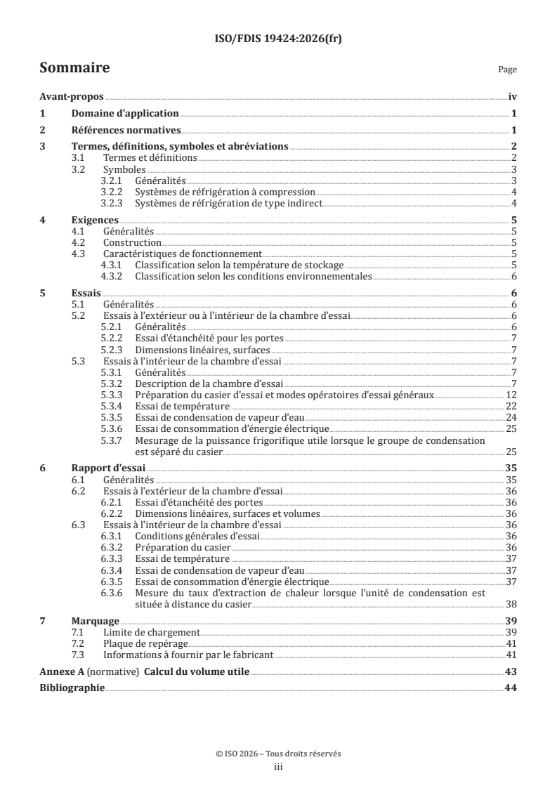 ISO/FDIS 19424 ISO/FDIS 19424 - Casiers réfrigérés pour aliments — Performance thermique et énergétique, évaluation, conditions d’essai environnementales et méthodes d’essai associées - Page 3 preview