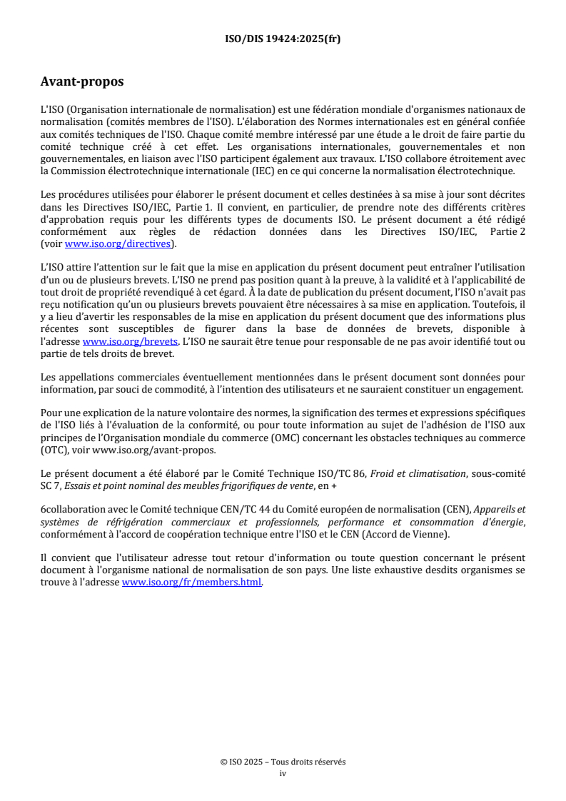 ISO/FDIS 19424 ISO/FDIS 19424 - Casiers réfrigérés pour aliments — Performance thermique et énergétique, évaluation, conditions d’essai environnementales et méthodes d’essai associées/13/2025 - Page 4 preview