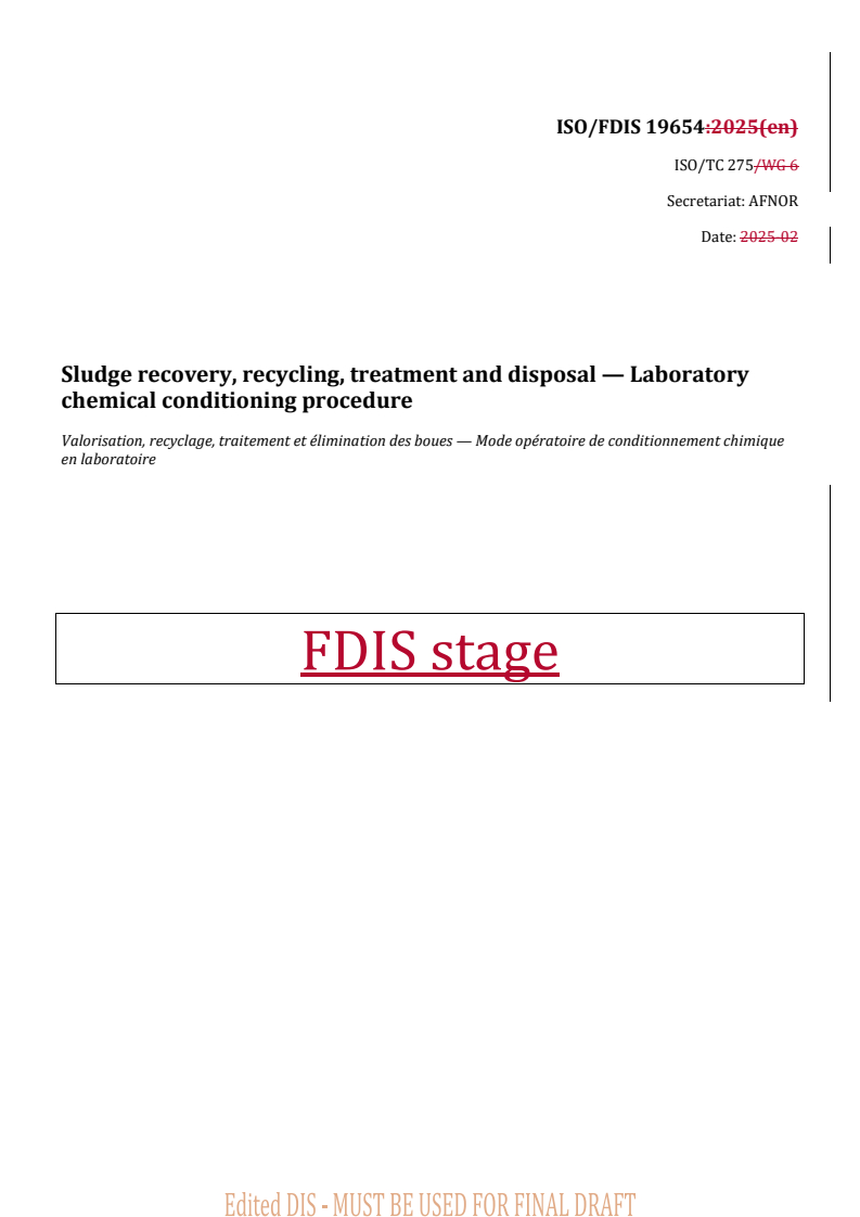 REDLINE ISO/FDIS 19654 - Sludge recovery, recycling, treatment and disposal — Laboratory chemical conditioning procedure
Released:4. 08. 2025