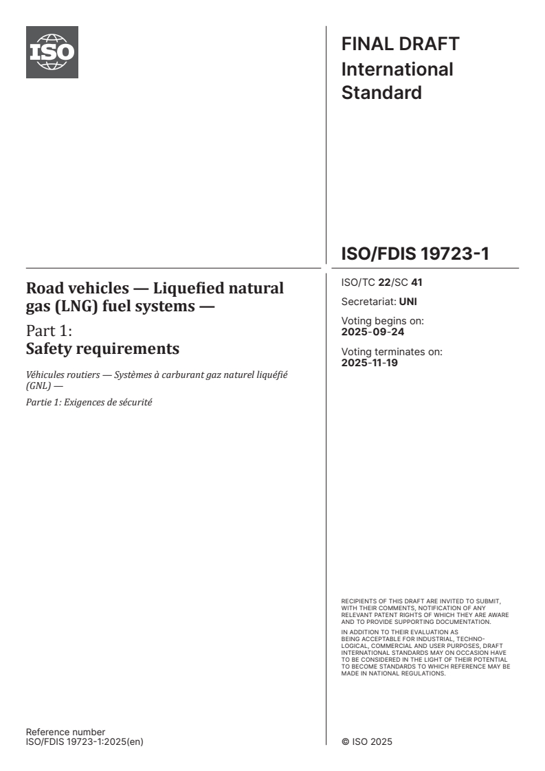 ISO/FDIS 19723-1 - Road vehicles — Liquefied natural gas (LNG) fuel systems — Part 1: Safety requirements
Released:10. 09. 2025