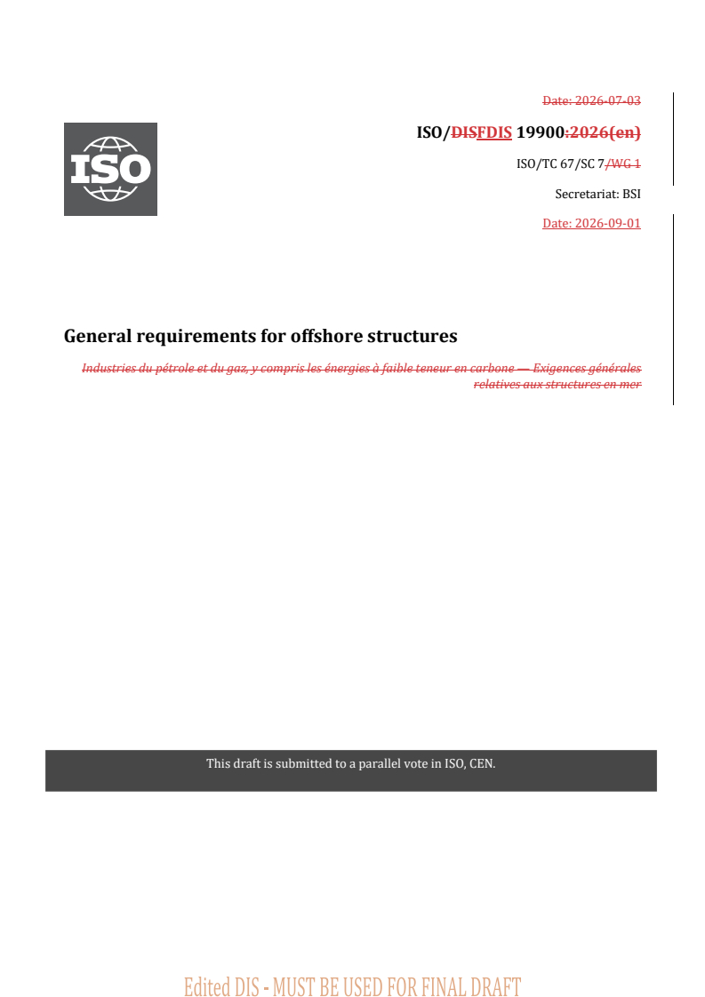 ISO/FDIS 19900 REDLINE ISO/FDIS 19900 - General requirements for offshore structures - Page 1 preview