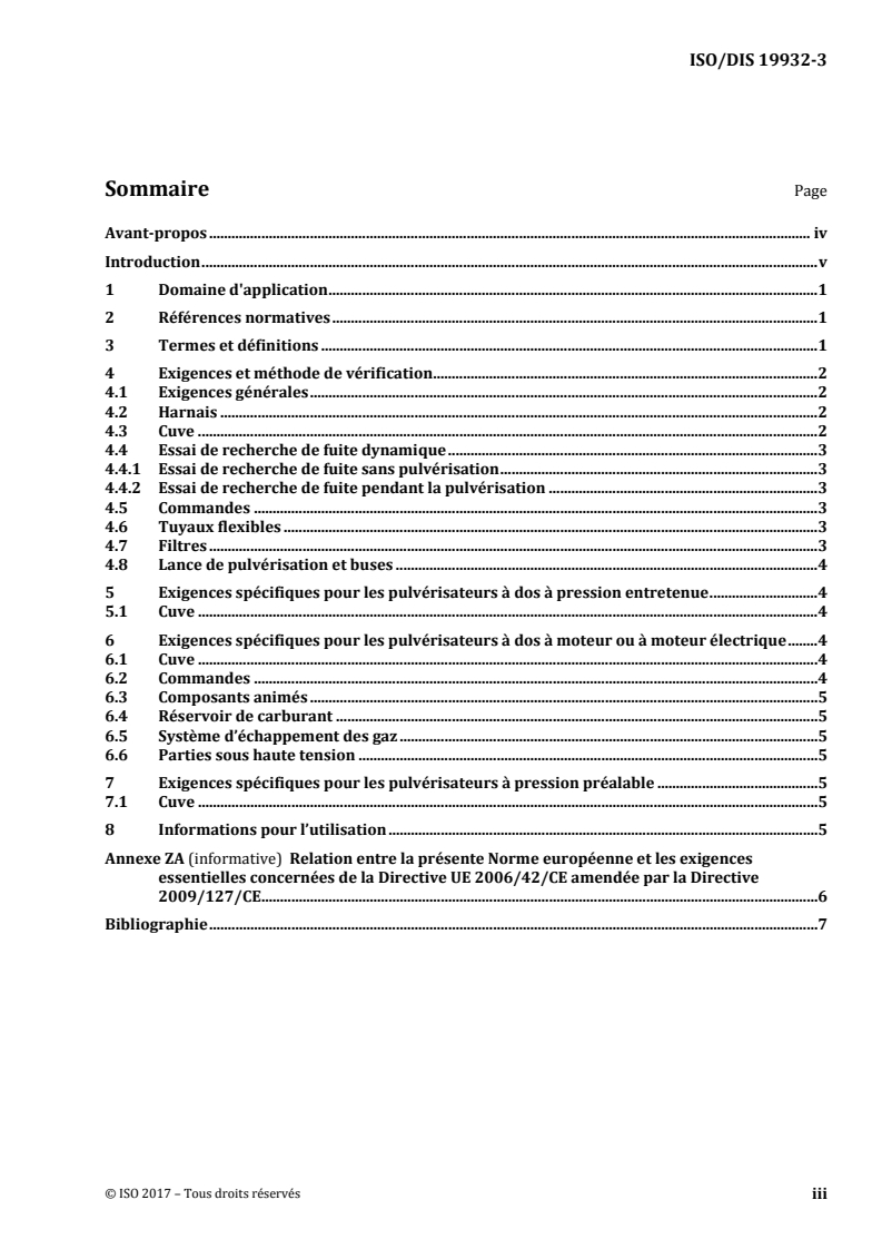 ISO/FDIS 19932-3 ISO/FDIS 19932-3 - Matériel de protection des cultures — Pulvérisateurs à dos — Partie 3: Contrôle des pulvérisateurs portables à dos en service/13/2017 - Page 3 preview