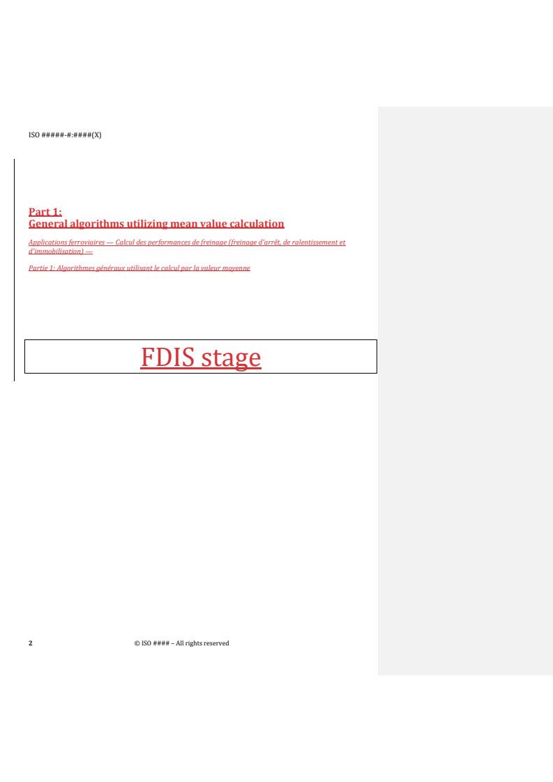 REDLINE ISO/FDIS 20138-1 - Railway applications — Calculation of braking performance (stopping, slowing and stationary braking) — Part 1: General algorithms utilizing mean value calculation
Released:12. 09. 2025
