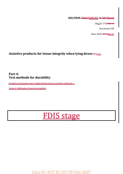 REDLINE ISO/FDIS 20342-4 - Assistive products for tissue integrity when lying down — Part 4: Test methods for durability
Released:10/27/2025 - Page 1 preview