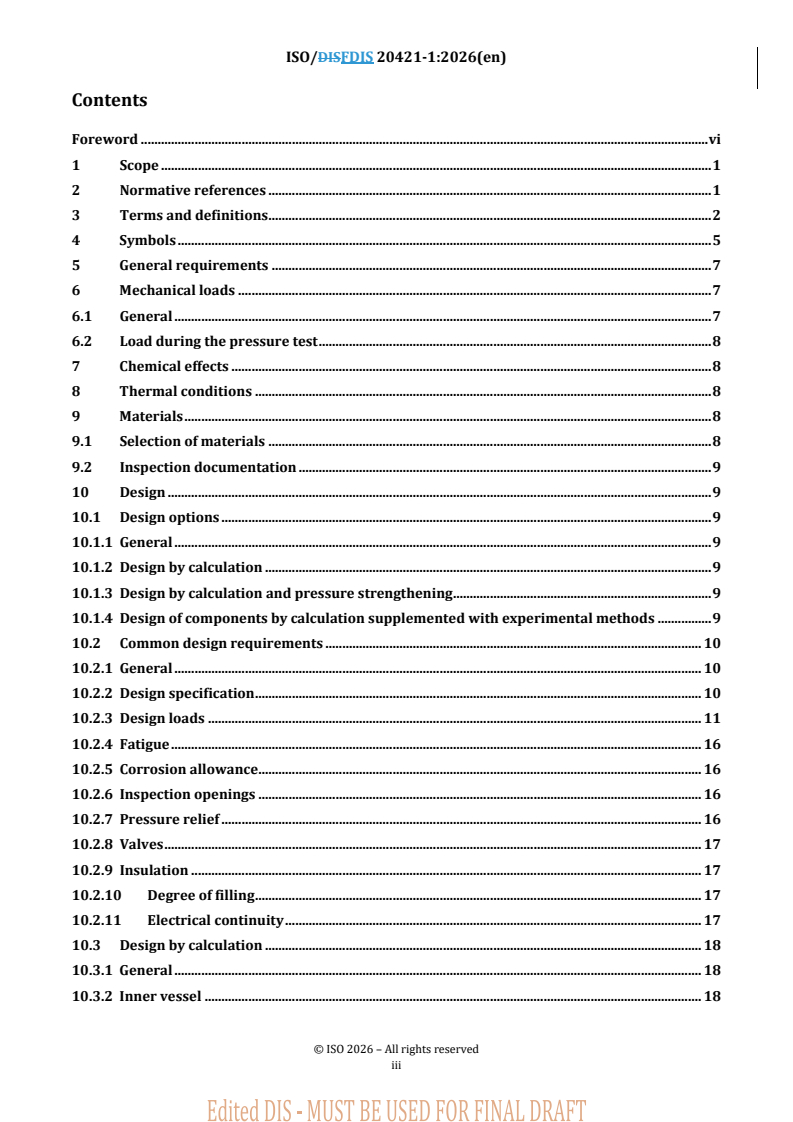 ISO/FDIS 20421-1 REDLINE ISO/FDIS 20421-1 - Cryogenic vessels — Large transportable vacuum-insulated vessels — Part 1: Design, fabrication, inspection and testing - Page 3 preview
