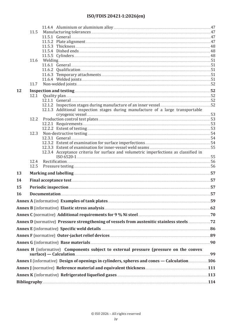 ISO/FDIS 20421-1 ISO/FDIS 20421-1 - Cryogenic vessels — Large transportable vacuum-insulated vessels — Part 1: Design, fabrication, inspection and testing - Page 4 preview