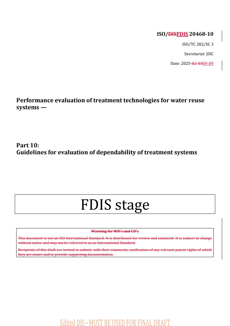 REDLINE ISO/FDIS 20468-10 - Performance evaluation of treatment technologies for water reuse systems — Part 10: Guidelines for evaluation of dependability of treatment systems
Released:9. 09. 2025