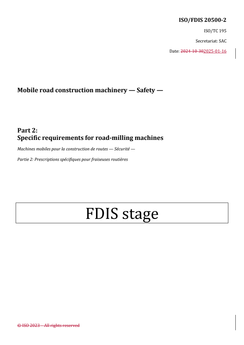 REDLINE ISO/FDIS 20500-2 - Mobile road construction machinery — Safety — Part 2: Specific requirements for road-milling machines
Released:22. 10. 2025