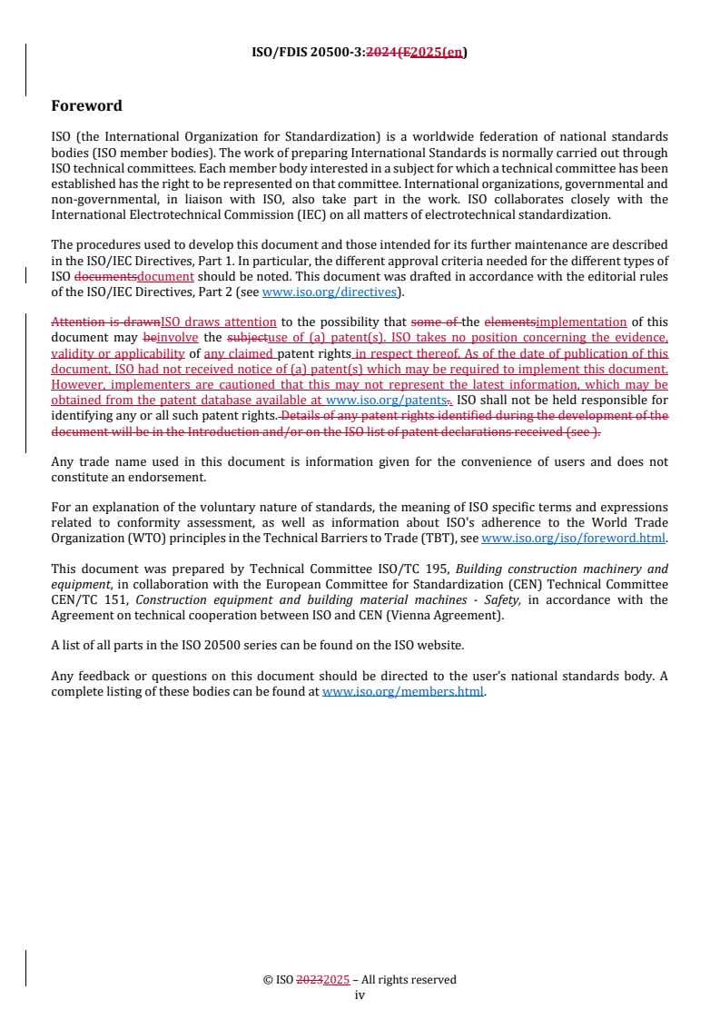 ISO 20500-3 REDLINE ISO/FDIS 20500-3 - Mobile road construction machinery — Safety — Part 3: Specific requirements for soil-stabilising machines and recycling machines
Released:22. 10. 2025 - Page 4 preview