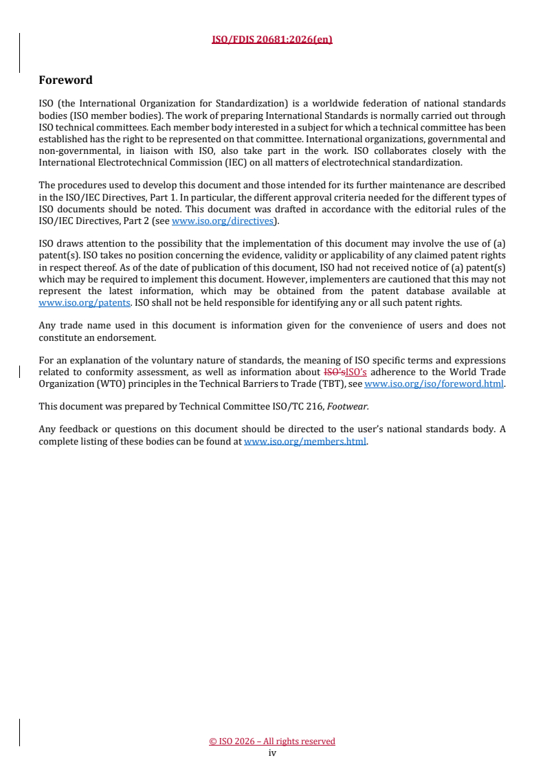 ISO 20681 REDLINE ISO/FDIS 20681 - Footwear and footwear components — Test method to assess antimicrobial activity — Agar diffusion test
Released:2. 02. 2026 - Page 4 preview