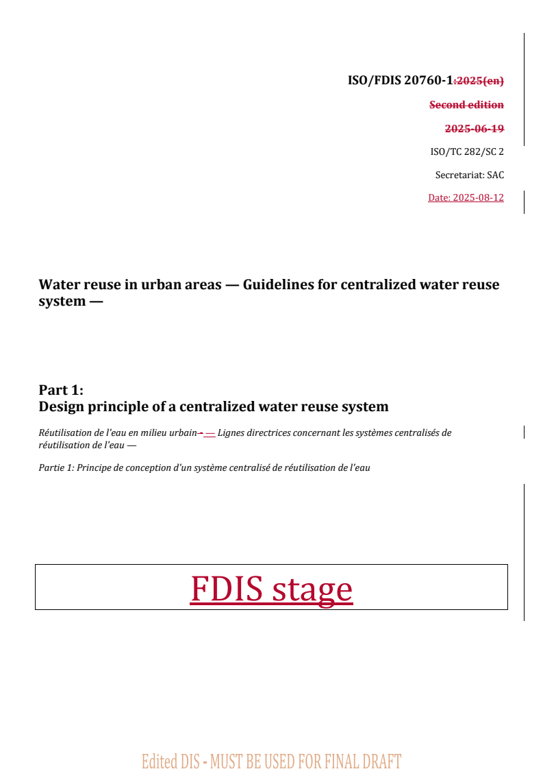 REDLINE ISO/FDIS 20760-1 - Water reuse in urban areas — Guidelines for centralized water reuse system — Part 1: Design principle of a centralized water reuse system
Released:13. 08. 2025