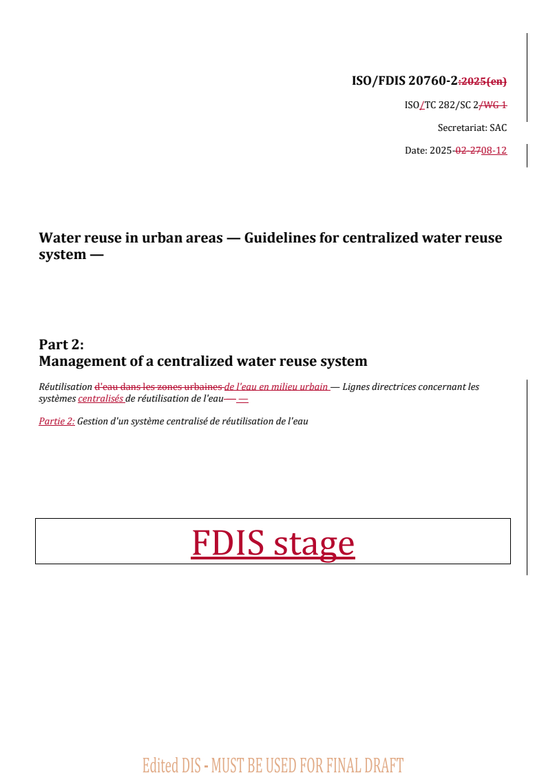 REDLINE ISO/FDIS 20760-2 - Water reuse in urban areas — Guidelines for centralized water reuse system — Part 2: Management of a centralized water reuse system
Released:13. 08. 2025