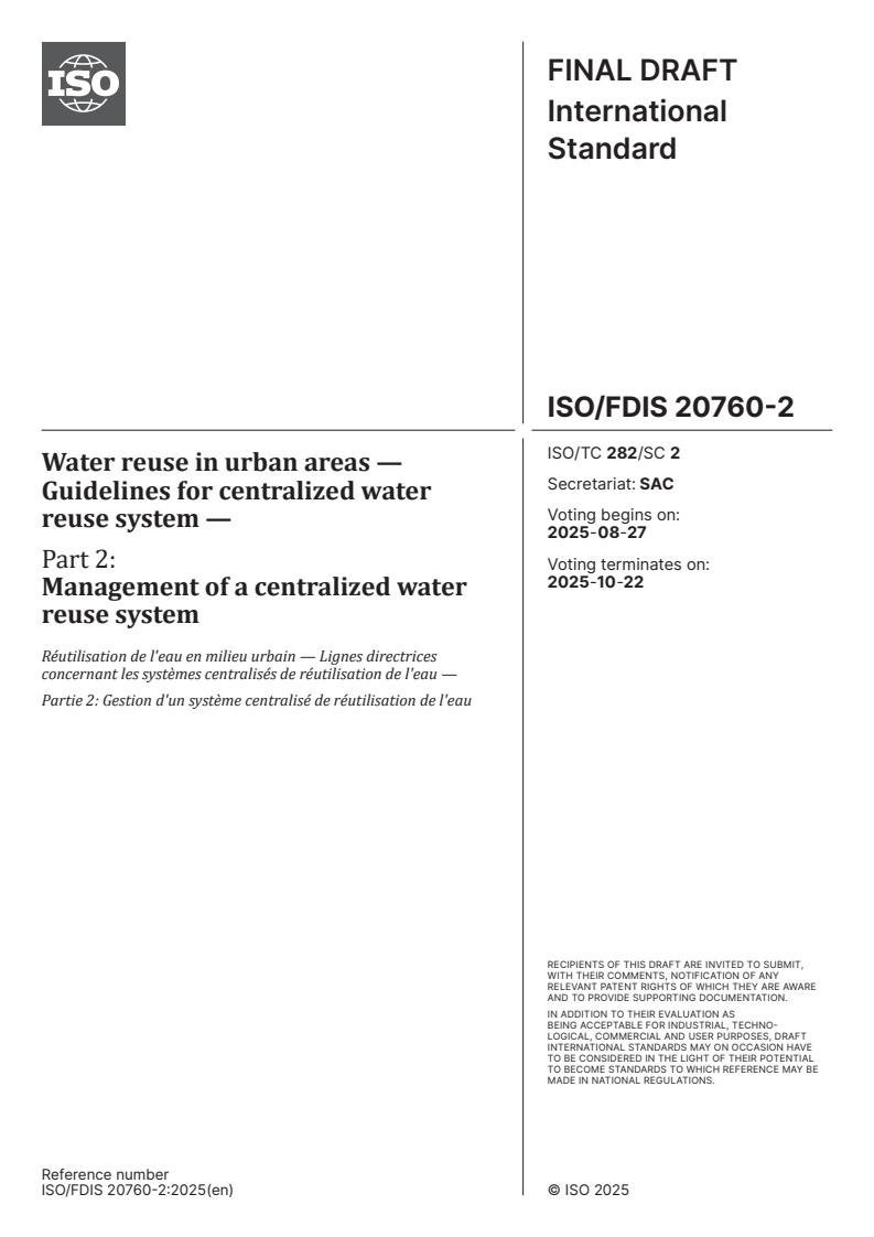 ISO/FDIS 20760-2 - Water reuse in urban areas — Guidelines for centralized water reuse system — Part 2: Management of a centralized water reuse system
Released:13. 08. 2025