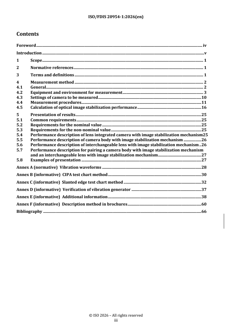 ISO/FDIS 20954-1 REDLINE ISO/FDIS 20954-1 - Digital imaging — Measurement method for image stabilization performance — Part 1: Optical systems - Page 3 preview