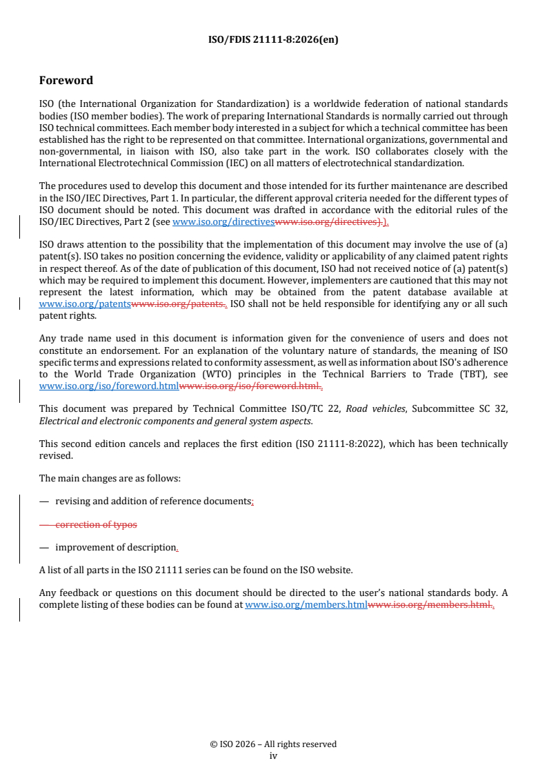ISO/FDIS 21111-8 REDLINE ISO/FDIS 21111-8 - Road vehicles — In-vehicle Ethernet — Part 8: Electrical 100-Mbit/s Ethernet transmission media, components and tests - Page 4 preview