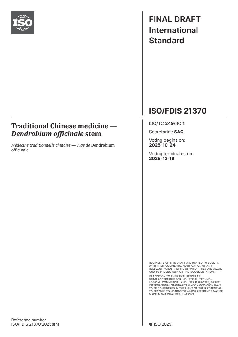 ISO/FDIS 21370 - Traditional Chinese medicine — Dendrobium officinale stem
Released:10/10/2025