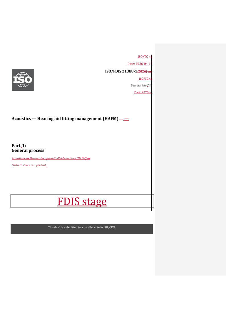 ISO/FDIS 21388-1 REDLINE ISO/FDIS 21388-1 - Acoustics — Hearing aid fitting management (HAFM) — Part 1: General process - Page 1 preview