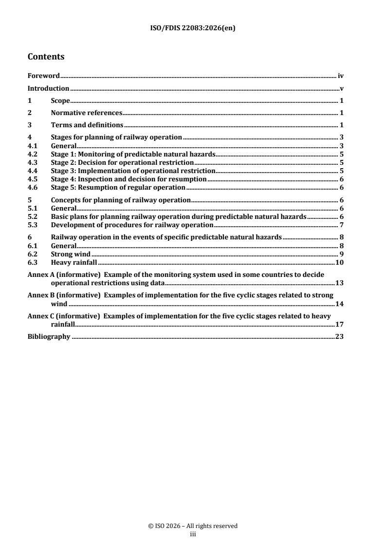 ISO/FDIS 22083 REDLINE ISO/FDIS 22083 - Railway applications — General and basic requirements for planning railway operation in the event of predictable natural hazards - Page 3 preview