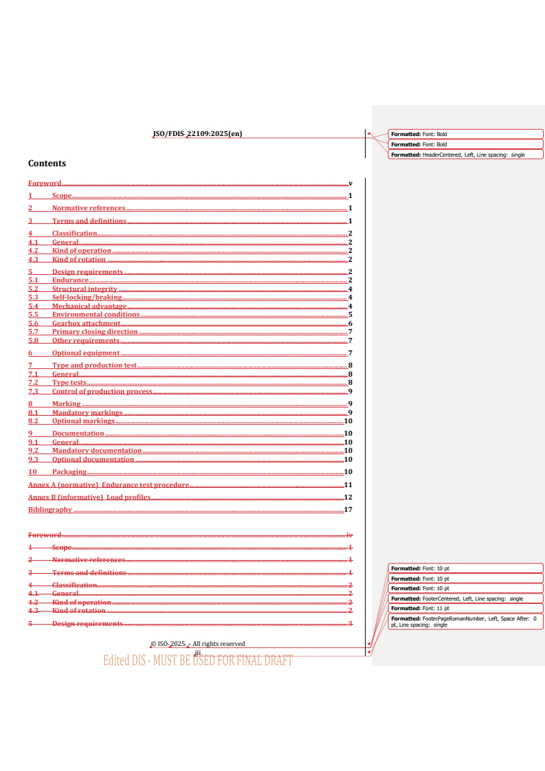 ISO 22109 REDLINE ISO/FDIS 22109 - Industrial valves — Gearboxes for valves
Released:21. 10. 2025 - Page 3 preview