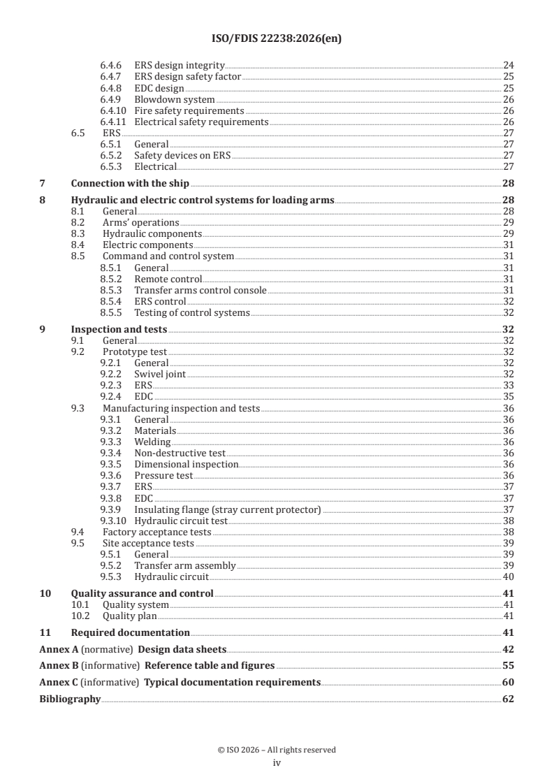 ISO/FDIS 22238 ISO/FDIS 22238 - Design, construction and testing of high-pressure natural gas marine transfer arms - Page 4 preview