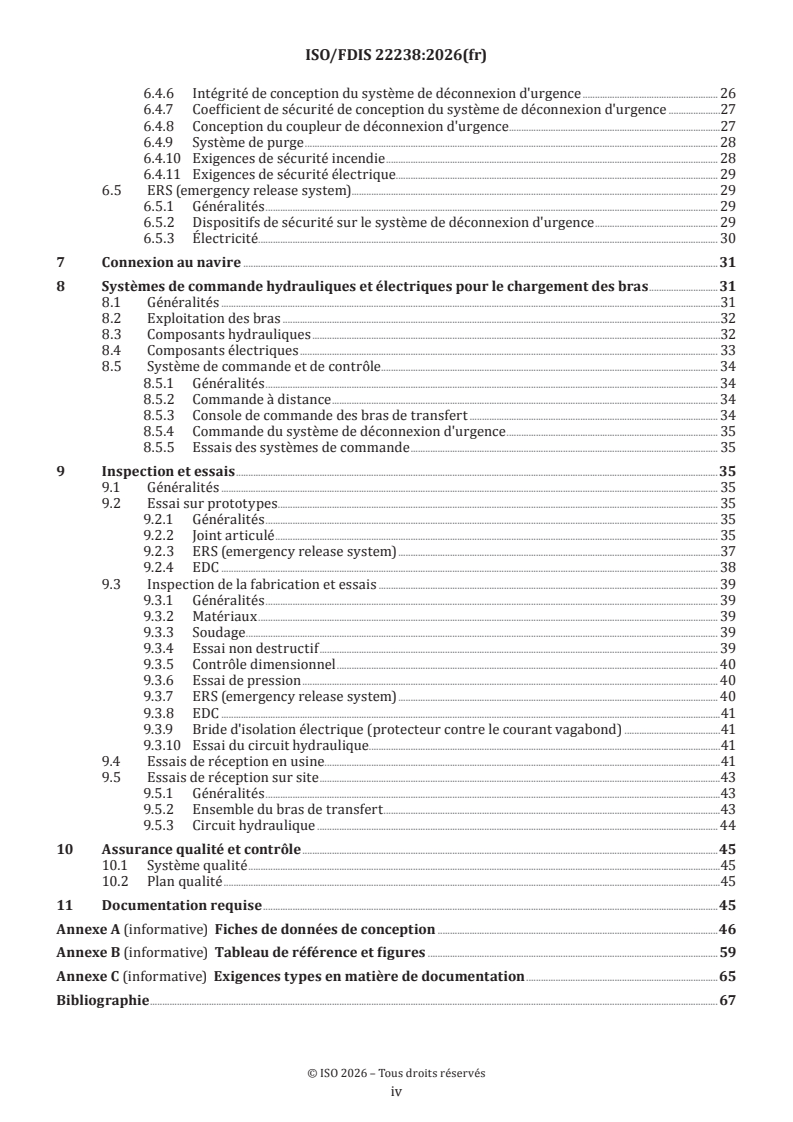 ISO/FDIS 22238 ISO/FDIS 22238 - Conception, construction et essais de bras de transfert marins de gaz naturel à haute pression - Page 4 preview