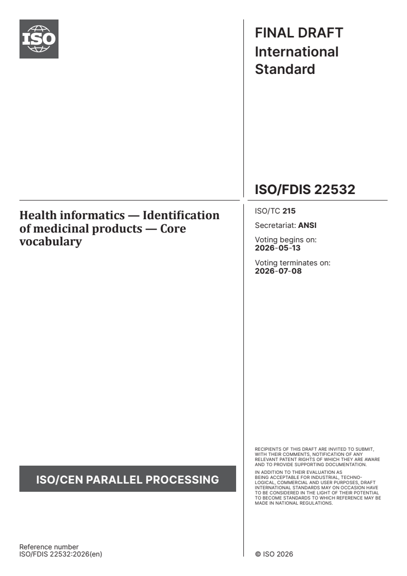 ISO/FDIS 22532 ISO/FDIS 22532 - Health informatics — Identification of medicinal products — Core vocabulary - Page 1 preview