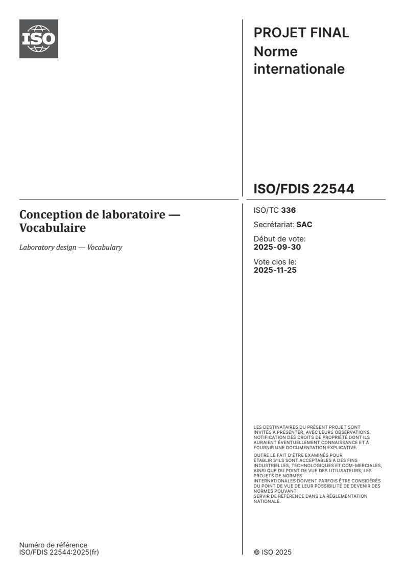 ISO/FDIS 22544 - Conception de laboratoire — Vocabulaire
Released:25. 10. 2025