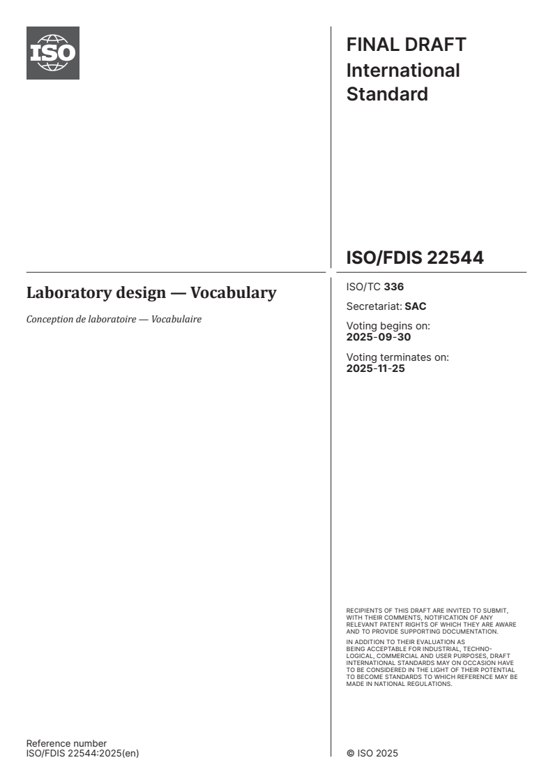 ISO/FDIS 22544 - Laboratory design — Vocabulary
Released:16. 09. 2025