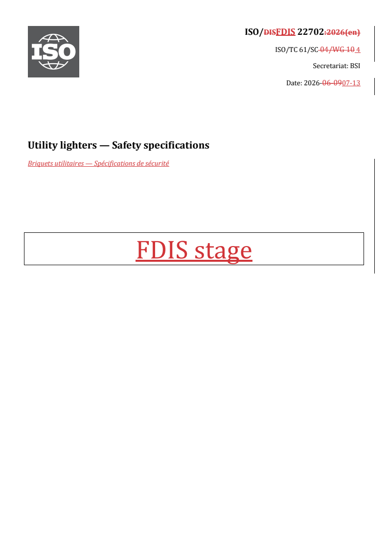 ISO/FDIS 22702 REDLINE ISO/FDIS 22702 - Utility lighters — Safety specifications - Page 1 preview