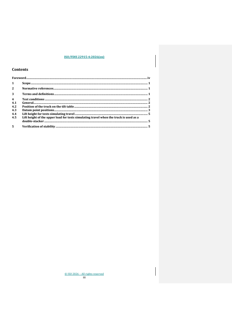 ISO/FDIS 22915-4 REDLINE ISO/FDIS 22915-4 - Industrial trucks — Verification of stability — Part 4: Pallet-stacking trucks, double-stackers and order-picking trucks with operator position elevating up to and including 1 200 mm lift height - Page 3 preview