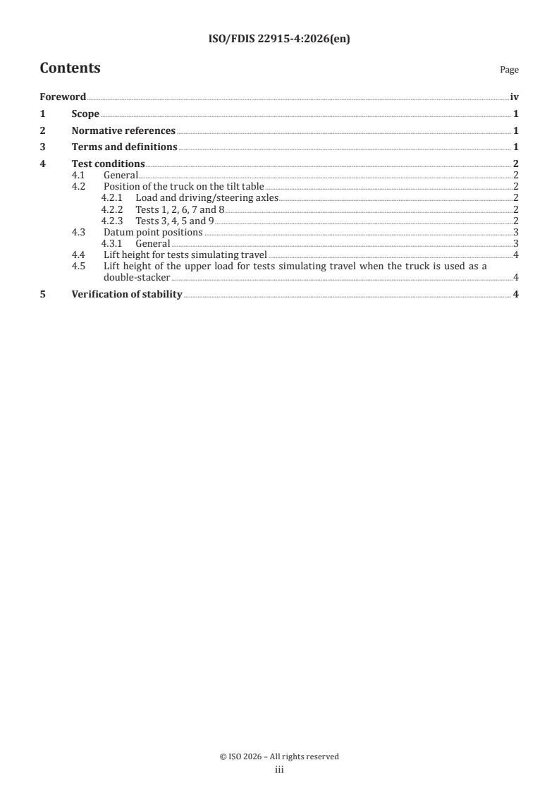 ISO/FDIS 22915-4 ISO/FDIS 22915-4 - Industrial trucks — Verification of stability — Part 4: Pallet-stacking trucks, double-stackers and order-picking trucks with operator position elevating up to and including 1 200 mm lift height - Page 3 preview