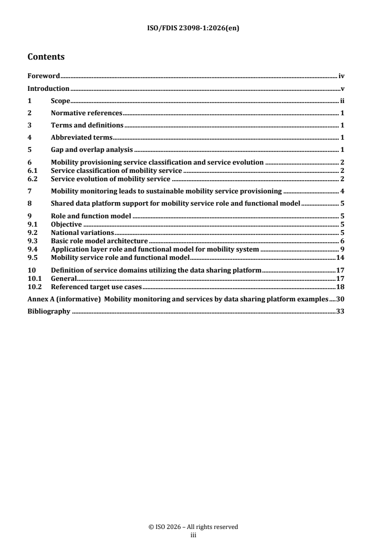 ISO/FDIS 23098-1 REDLINE ISO/FDIS 23098-1 - Sustainable mobility and transportation — Mobility monitoring and services by data sharing platform — Part 1: Role model - Page 3 preview