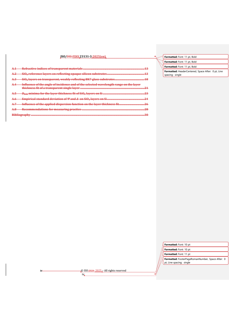 ISO 23131-3 REDLINE ISO/FDIS 23131-3 - Ellipsometry — Part 3: Transparent single layer model
Released:10/7/2025 - Page 4 preview