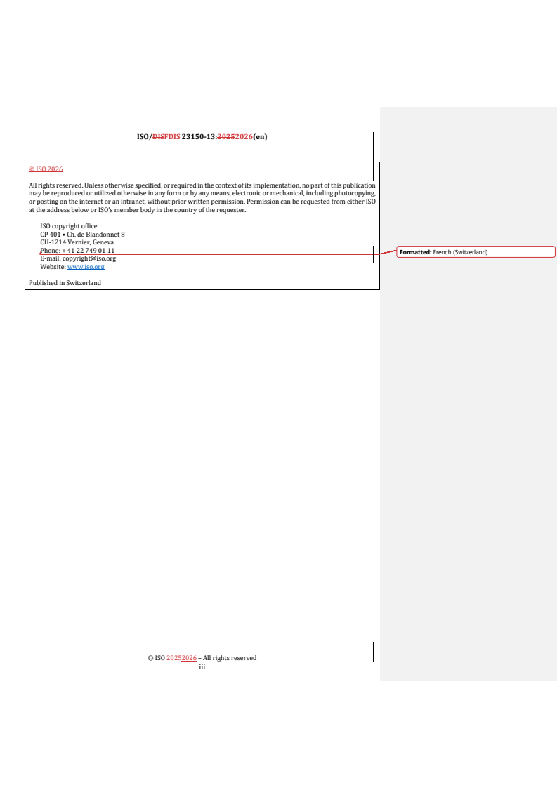 ISO 23150-13 REDLINE ISO/FDIS 23150-13 - Road vehicles — Logical interface between sensors and data fusion unit for automated driving functions — Part 13: Camera specific interfaces/11/2026 - Page 3 preview