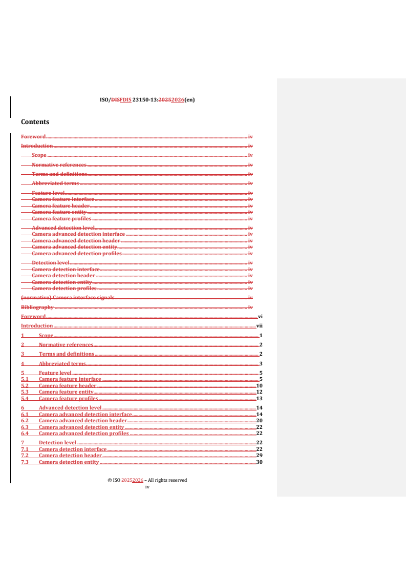 ISO 23150-13 REDLINE ISO/FDIS 23150-13 - Road vehicles — Logical interface between sensors and data fusion unit for automated driving functions — Part 13: Camera specific interfaces/11/2026 - Page 4 preview