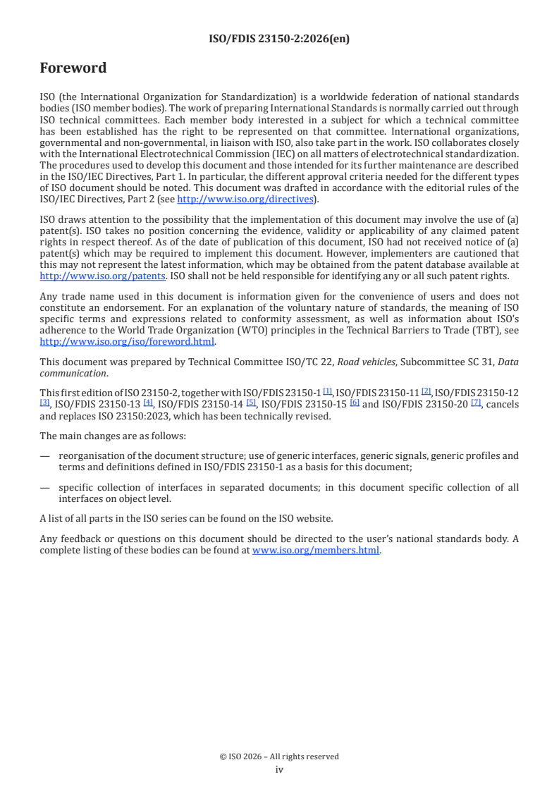 ISO 23150-2 ISO/FDIS 23150-2 - Road vehicles — Logical interface between sensors and data fusion unit for automated driving functions — Part 2: Object level interfaces/11/2026 - Page 4 preview
