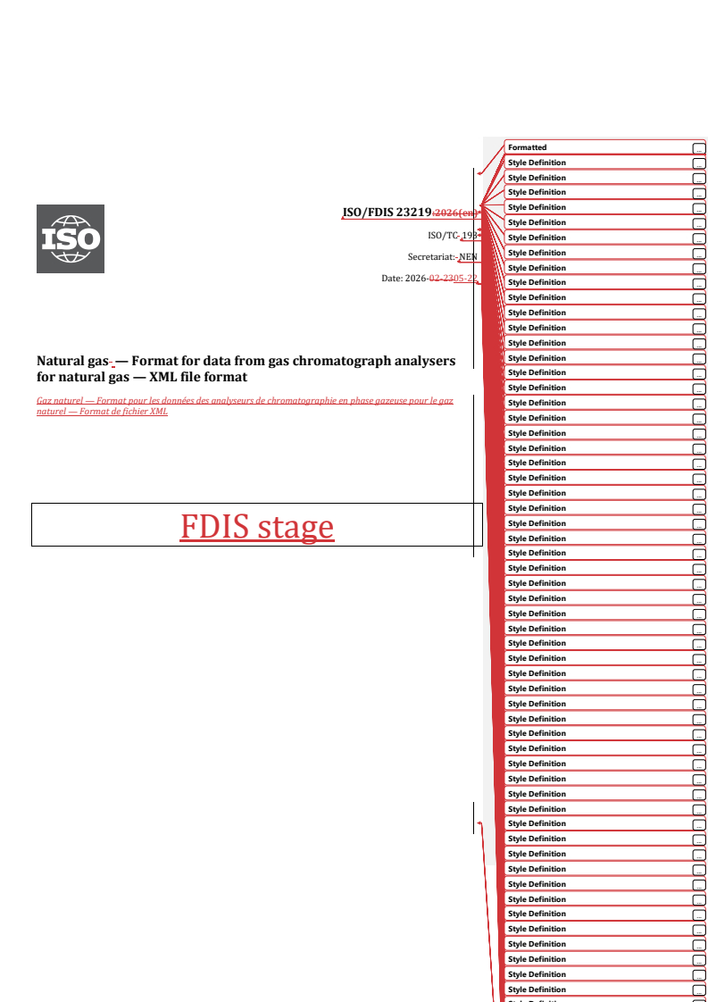 ISO 23219 REDLINE ISO/FDIS 23219 - Natural gas — Format for data from gas chromatograph analysers for natural gas — XML file format - Page 1 preview