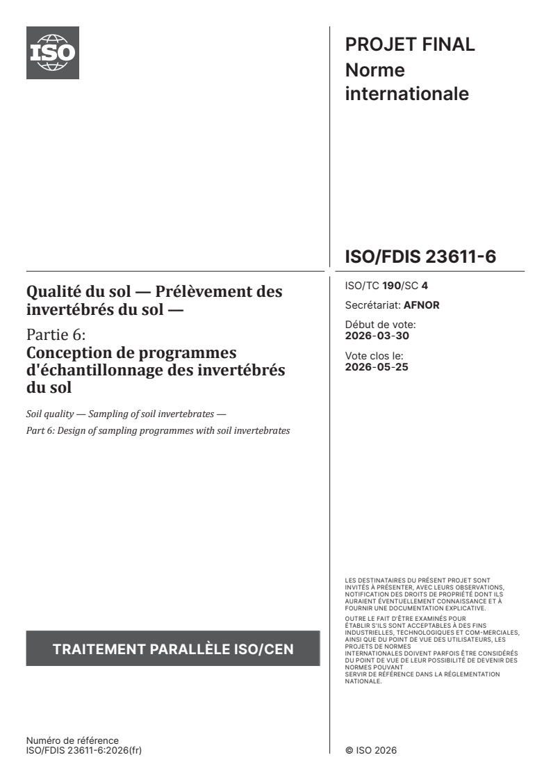ISO/FDIS 23611-6 ISO/FDIS 23611-6 - Qualité du sol — Prélèvement des invertébrés du sol — Partie 6: Conception de programmes d'échantillonnage des invertébrés du sol - Page 1 preview